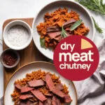 dry meat chutney by mudhome